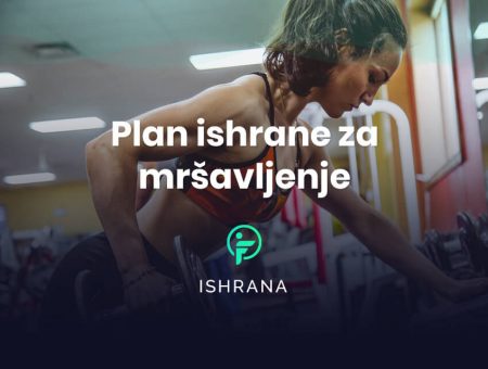 plan ishrane za mršavljenje